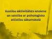 Prezentācija 'Kustību aktivitātes ietekme un saistība ar psiholoģisko attīstību sākumskolā', 1.