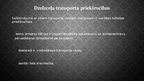 Prezentācija 'Dzelzceļa transporta kravu pārvadājumi', 5.