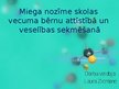 Prezentācija 'Miega nozīme skolas vecuma bērnu attīstībā un veselības sekmēšanā', 1.