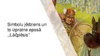Prezentācija 'Simbolika eposā "Lāčplēsis"', 1.