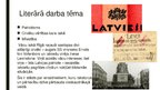 Prezentācija 'Jaunākā literatūra. Gintas Orinskas vešturiska romāna "Ienaidnieki" analīze, pre', 4.