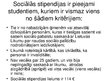 Prezentācija 'Valsts stipendiju lielums un saņēmēju skaits Latvijā un Lietuvā', 11.