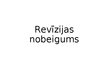 Konspekts 'Revīzijas nobeigums', 1.