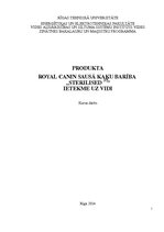 Referāts 'Firmas "Royal Canin" produkta sausā kaķu barība "Sterilised 37" ietekme uz vidi', 1.