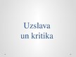 Prezentācija 'Uzslava un kritika', 1.