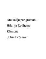 Konspekts 'Hilarijas Rodhemas Klintones grāmatas "Dzīvā vēsture" anotācija', 1.