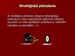 Prezentācija 'Ārējās vides ietekme uz stratēģisko plānošanu', 3.