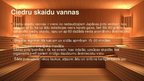 Prezentācija 'Pirtis un to izmantošana atveseļošanā', 25.