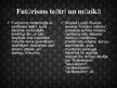 Prezentācija 'Futūrisms', 16.