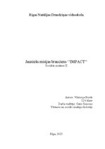 Referāts 'Jauniešu misijas brauciens ‘’IMPACT’’', 1.