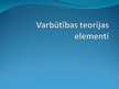 Prezentācija 'Varbūtības teorijas elementi', 1.