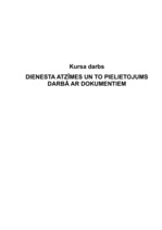 Referāts 'Dienesta atzīmes un to pielietojums darbā ar dokumentiem', 1.
