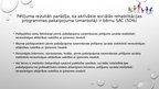 Prezentācija 'No psihoaktīvām vielām atkarīgu bērnu piesaistīšanās sociālās rehabilitācijas pr', 25.