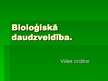 Prezentācija 'Bioloģiskā daudzveidība', 1.