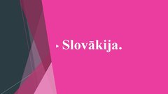 Prezentācija 'Slovākija', 1.