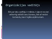 Prezentācija 'Kādā organizācijā es gribētu strādāt', 4.