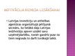 Prezentācija 'Cilvēka saimnieciskās darbības motīvi un stimuli', 11.