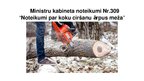 Prezentācija 'Ministru kabineta noteikumi Nr.309 "Noteikumi par koku ciršanu ārpus meža"', 1.