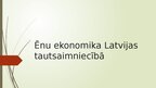 Prezentācija 'Ēnu ekonomika Latvijas tautsaimniecībā', 1.