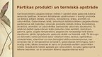 Prezentācija 'Pārtikas produktu apstrādes metodes', 2.