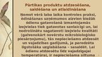 Prezentācija 'Pārtikas produktu apstrādes metodes', 34.