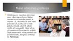 Prezentācija 'Izglītība, psihologa darbs', 6.