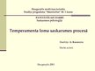Referāts 'Temperamenta loma saskarsmes procesā', 1.