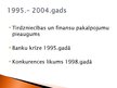 Prezentācija 'Latvijas ekonomikas pārorientācija no komandekonomikas uz jaukto ekonomiku', 7.