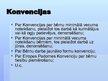 Prezentācija 'Bērnu tiesības, tās realizējošais mehānisms LR sociālās likumdošanas aspektā', 9.