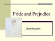 Prezentācija 'Jane Austen "Pride and Prejudice"', 1.