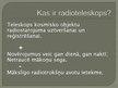 Prezentācija 'Kosmiskais starojums un radioteleskopi', 4.