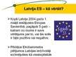 Prezentācija 'Latvijas pieci gadi Eiropas Savienībā', 2.