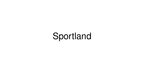 Prezentācija 'Uzņēmums "Sportland"', 1.