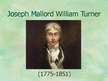 Prezentācija 'Joseph Mallord William Turner', 1.