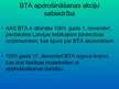 Prezentācija 'BTA apdrošināšanas perspektīvas Jelgavā, Olainē un Jelgavas rajonā. Konkurence a', 9.