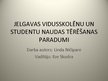 Referāts 'Vidusskolēnu un studentu naudas tērēšanas paradumi', 39.