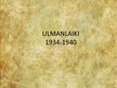 Prezentācija 'Ulmaņlaiki - zelta laiki?', 1.