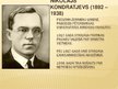 Prezentācija 'N.D.Kondratjeva un A.V.Čajanova ekonomiskie uzskati', 2.