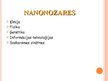 Prezentācija 'Nanotehnoloģijas', 4.