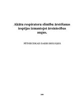 Referāts 'Akūtu respiratoru slimību ārstēšanas iespējas, izmantojot ārstniecības augus', 1.