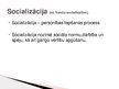Prezentācija 'Socializācija', 2.