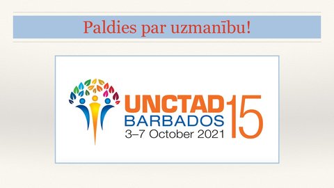 Prezentācija 'ANO Tirdzniecības un attīstības konference', 14.