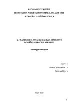 Referāts 'Izziņas procesi : savas uzmanības, atmiņas un domāšanas procesu apraksts', 1.