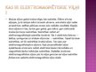 Prezentācija 'Elektromagnētisko viļņu izmantošana komunikācijā', 2.