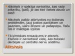 Prezentācija 'Alkohola lietošana un alkoholisms jauniešu vidū', 3.