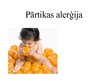 Prezentācija 'Pārtikas alerģija', 1.