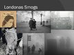 Prezentācija 'Londonas lielais smogs', 8.