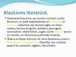 Prezentācija 'Klasicisms literatūrā', 5.