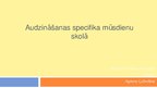 Prezentācija 'Audzināšanas specifika mūsdienu skolā', 1.