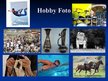 Prezentācija 'Hobby', 5.